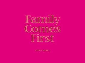Family Comes First