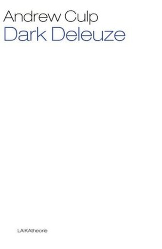 Dark Deleuze