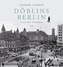 Döblins Berlin