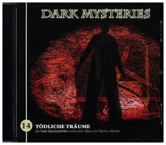 Dark Mysteries - Tödliche Träume, 1 Audio-CD