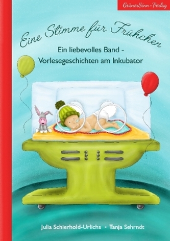 Eine Stimme für Frühchen