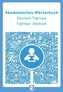 Akademisch Wörterbuch Deutsch-Tigrinisch