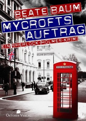 Mycrofts Auftrag