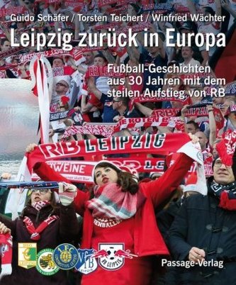 Leipzig zurück in Europa Leipzig zurück in Europa