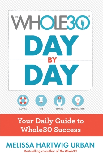 The Whole30 Day by Day