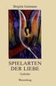 Spielarten der Liebe