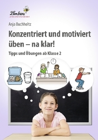 Konzentriert und motiviert üben - na klar!, CD-ROM