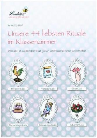Unsere 44 liebsten Rituale im Klassenzimmer