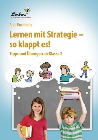 Lernen mit Strategie - so klappt es!