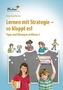Lernen mit Strategie - so klappt es!
