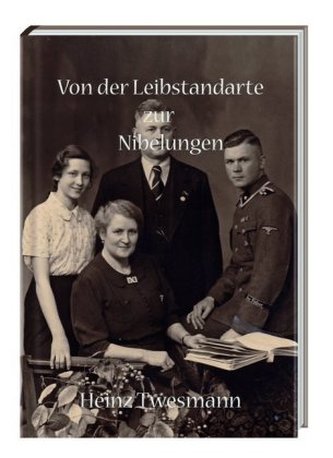 Von der Leibstandarte zur Nibelungen
