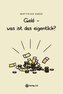 Geld - was ist das eigentlich?