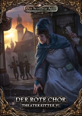 Das Schwarze Auge, Theaterritter. Tl.6