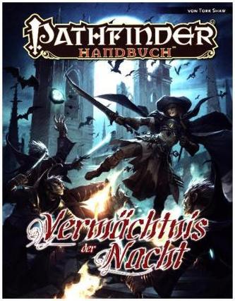Pathfinder Chronicles, Vermächtnis der Nacht