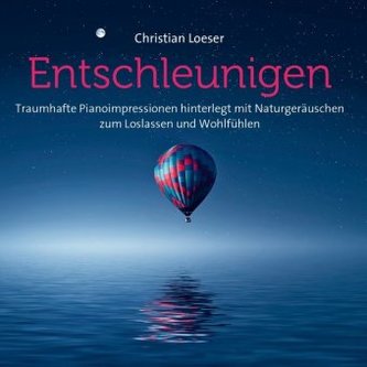 Entschleunigen, Audio-CD