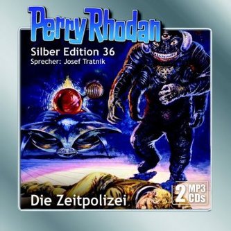 Perry Rhodan Silber Edition - Die Zeitpolizei, MP3-CD