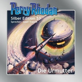Perry Rhodan Silber Edition - Die Urmutter, MP3-CD