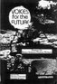Voices for the Future Volume 1