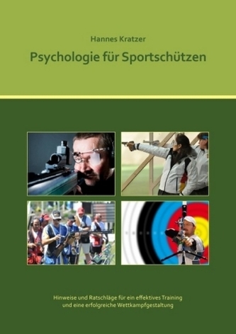 Psychologie für Sportschützen