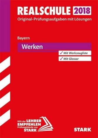 Realschule 2018 - Bayern - Werken