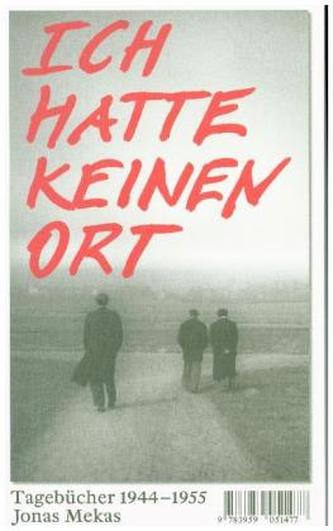 Ich hatte keinen Ort