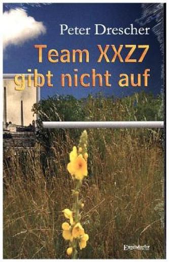 Team XXZ7 gibt nicht auf