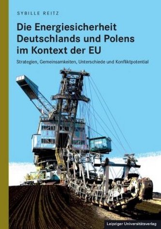 Die Energiesicherheit Deutschlands und Polens im Kontext der EU