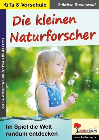 Die kleinen Naturforscher