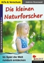 Die kleinen Naturforscher