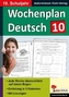 Wochenplan Deutsch, 10. Schuljahr