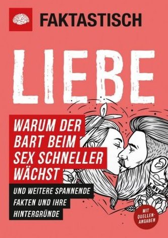 Faktastisch: Liebe