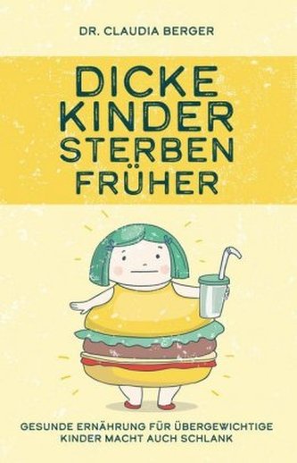 Dicke Kinder sterben früher