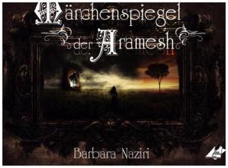 Märchenspiegel der Aramesh