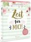 Zeit für mich