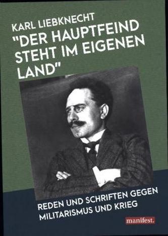 Der Hauptfeind steht im eigenen Land! Der Hauptfeind steht im eigenen Land!