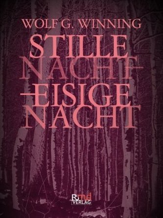 Stille Nacht - eisige Nacht