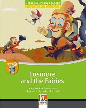 Lusmore and the Fairies, Class Set