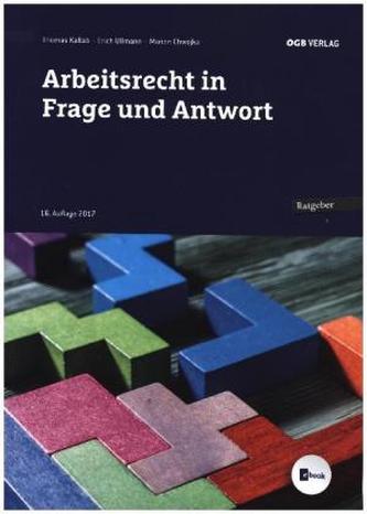 Arbeitsrecht in Frage und Antwort (f. Österreich)