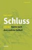 Schluss mit der Suche nach dem wahren Selbst