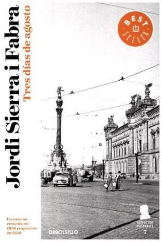 Tres días de agosto