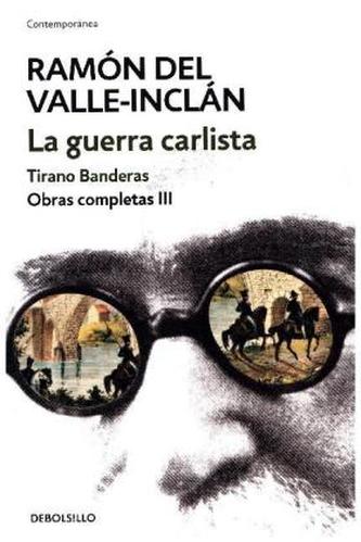La guerra carlista (Tirano Banderas)