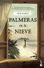 Palmeras En La Nieve
