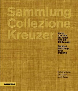 Sammlung / Collezione Kreuzer