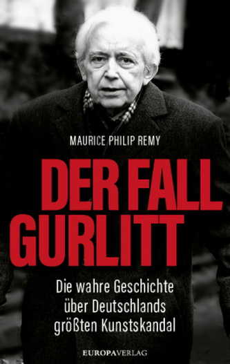 Der Fall Gurlitt Der Fall Gurlitt
