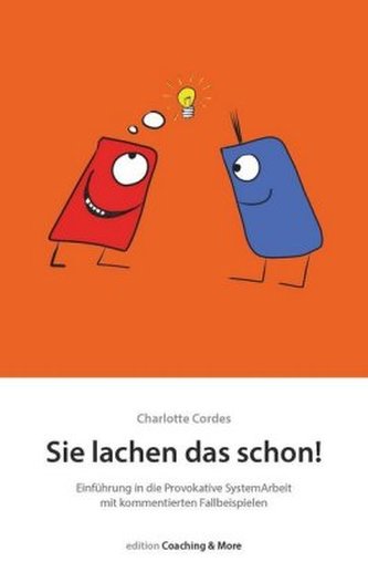 Sie lachen das schon!