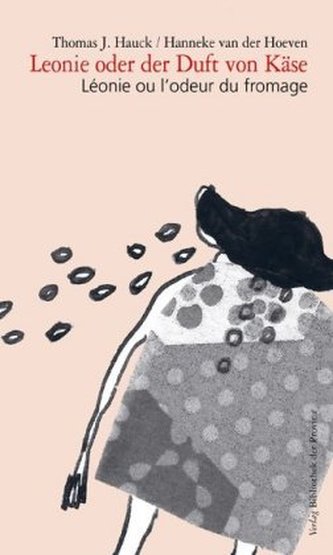Leonie oder der Duft von Käse Léonie ou l'odeur du fromage