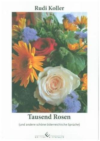 Tausend Rosen