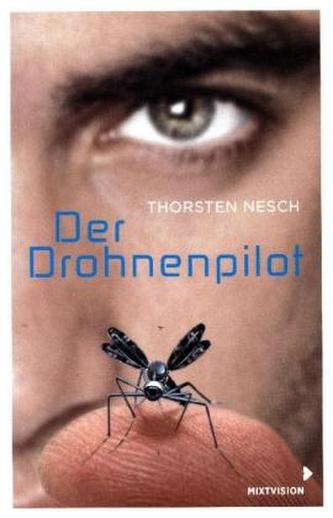 Der Drohnenpilot