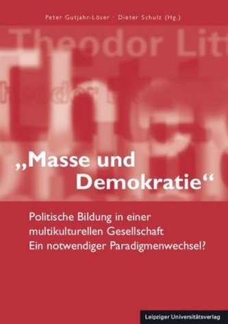 Masse und Demokratie