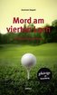 Mord am vierten Loch